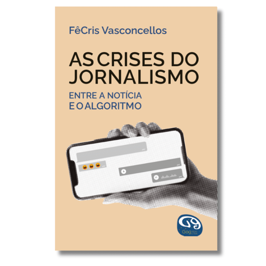 As Crises do Jornalismo: entre a notícia e o algoritmo