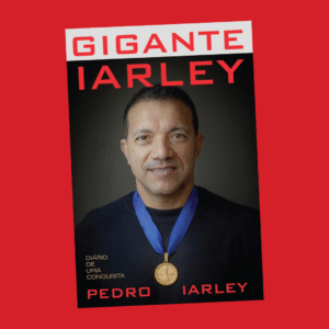 Gigante Iarley - Diário de uma conquista